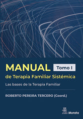 MANUAL DE TERAPIA FAMILIAR SISTEMICA LAS BASES DE LA TERAPI - 9788419287380
